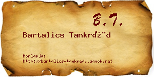 Bartalics Tankréd névjegykártya